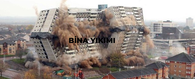 Bina yıkımı için kolay yöntemler