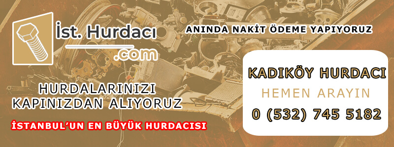 Kadıköy hurdacı firmaları