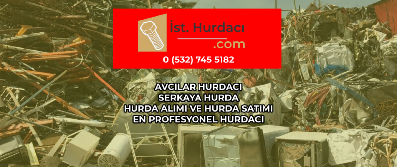 Avcılar Hurdacı Hurda Fiyatları