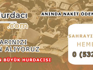 sahrayıcedit hurdacı fiyatları